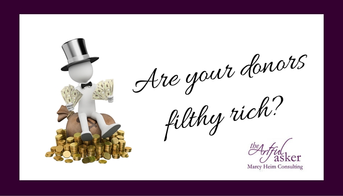 Are your donors filthy rich?